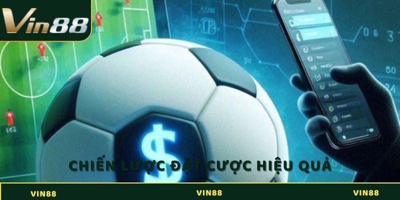 Chiến lược đặt cược hiệu quả với kèo 1x2