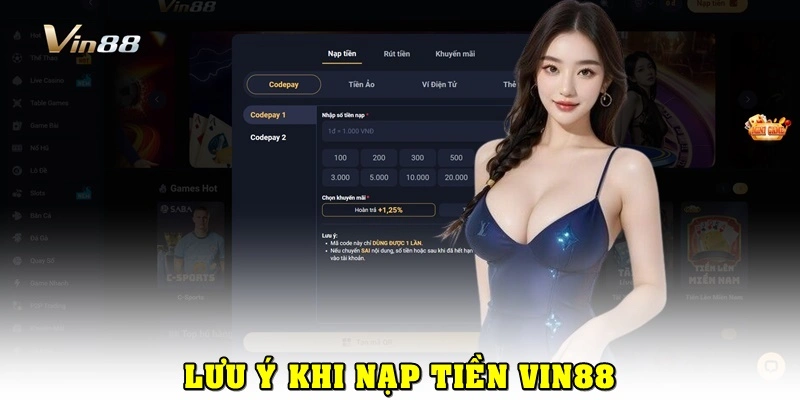 Điều kiện và lưu ý khi nạp tiền Vin88